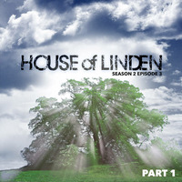 House of Linden S2E03 - Part 1 by MrLinden