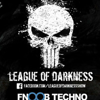 FNOOB - LEAGUE OF DARKNESS : DANILO MUCCI - EPISODE#7 by LEAGUE OF DARKNESS