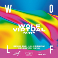 WOLF VIRTUAL PARTY by Rique Moraes