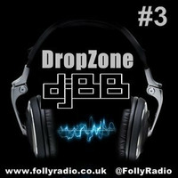 DropZone #3 by djBB on Folly Radio