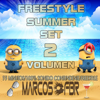 FREESTYLE SUMMER SET (Vol.2) - MARCOS FBR by @MarkWaldom
