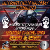 Freestyle Time Podcast (Episode 26-T2) by FREESTYLE TIME