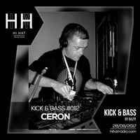 Sets Kick &amp; Bass ep 12 Ceron by Ceron
