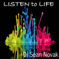 Listen to Life by Sean Novak