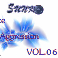 SUNKO - Trance Aggression VOL.06 by SUNKO