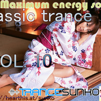 TRANCESUNKO - classic trance VOL. 10 by SUNKO