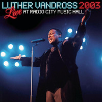 Luther Vandross Live At Radio City Music Hall 2003 by The Soulshow Page