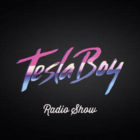 Tesla Boy Radioshow #117 by dimazdk