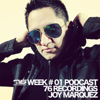 Week # 01Podcast 76 Recordings By Joy Marquez by Joy Marquez