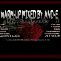 Spontangeballer 04.11.2016 Warm-Up by And-E by DeaD MenacE  aka  And-E