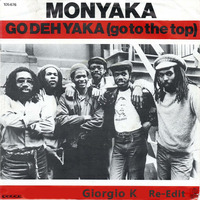 Monyaka - Go Deh Yaka (Giorgio K Re-Edit) by Dj Giorgio K (Mixforever)
