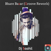 Lehmber Hussainpuri - Bhare Bazar (Electro Groove Rework) by Saahil
