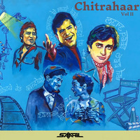 Chitrahaar 02 - Retro Bollywood by Saahil