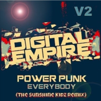 Power Punk - Everybody (The Sunshine Kidz V2 Remix) by The Sunshine Kidz