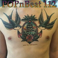 POPnBeat 112 by inknpete