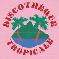The Brotherhood Of House Dvr show 228 ft Matty S - Discothèque Tropicale by THE BROTHERHOOD OF HOUSE
