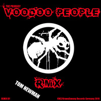 VOODOO PEOPLE RMX by TOM NEWMAN aka MR.SPOOKY TERROR