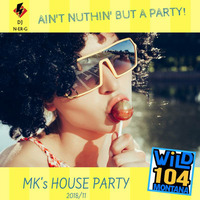 MK's House Party 2018/11 by DJ N-ER-G