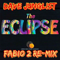 Fabio @ The Eclipse 2 Remix by Dave Junglist