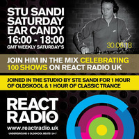 Stu Sandi Live On React Show 100 - House & Trance 3 Hour 100 Shows Special Feat. Ste Sandi by Stu Sandi