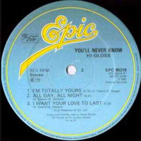 8#Hi-Gloss - I'm totally Yours 1981 (re-edit Dj Miss Angell) by Dj Miss Angell