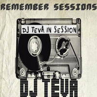 DJ TEVA in session The definitive collection of remember sound by Esteban Teva