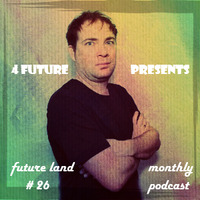 Futureland #26 by 4Future