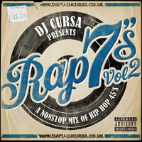Rap 7's Vol 2 - A Nonstop Mix of Hip Hop 45's by DJ Cursa