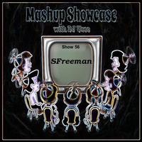 56-Mashup Showcase w DJ Useo-SFreeman by DJ Konrad Useo