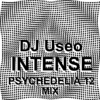 Intense Psychedelia 12 Mix by DJ Konrad Useo