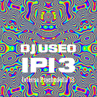 Intense Psychedelia Mashups 13 Mix by DJ Konrad Useo