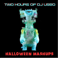 Two Hours of DJ Useo Halloween Mashups by DJ Konrad Useo