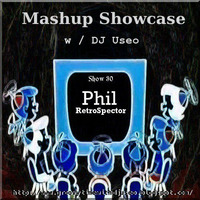 Mashup Showcase 30-Phil Retrospector by DJ Konrad Useo