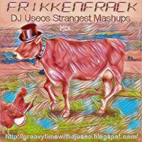 DJ Useo - Frikkenfrack 12 Mix by DJ Konrad Useo