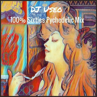 DJ Useo - 100% Sixties Pychedelic Mix by DJ Konrad Useo
