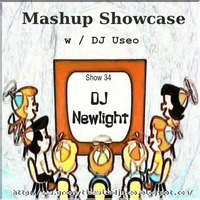 34-Mashup Showcase w DJ Useo-DJ Newlight by DJ Konrad Useo
