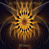 DJ Useo-In The Mashup Hour (1 00 00) by DJ Konrad Useo