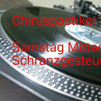 Chiruspastiker Samstag Mittag Schranz Gesteuert. by  ( Chiruspastiker )  Dirk Reger