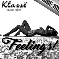 kLASSë (Spain) - Feelings! _ Winter Podcast 2k16 by YERGA (ES)