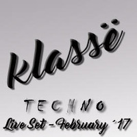 Live Techno  February 17 - kLASSe (Spain) by YERGA (ES)