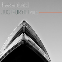 Just For You #1 (Live) by Hakan Kabil