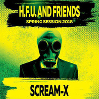 Scream-X - @ Hard Force United And Friends (Spring Session 2018) by Scream-X