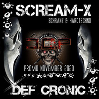 Scream-X - @ DCP Promo November 2020 Hardtechno &amp; Schranz by Scream-X