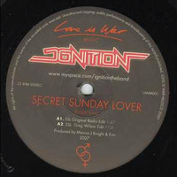 Ignition - Secret Sunday Lover (Greg Wilson vs Ben Jay Edit) by Ben Jay