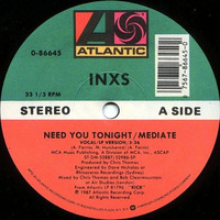 INXS - Need You Tonight (Ben Jay vs Eva Gina Edit) by Ben Jay