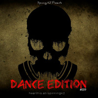 SPINNING K2-DANCE EDITION #009 by SPINNING K2