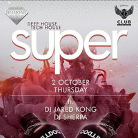 SUPER Thursday @ f.club Singapore Warm-Up Mix by Jared Kong