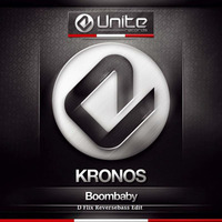 Kronos - Boombaby (D Flix Reverse Bass Edit) by D Flix