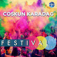 Coskun Karadag - Festival (Original Mix) OUT NOW! by Coskun Karadag