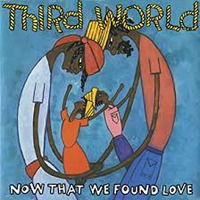 Third World - Now That We Found Love (A DJOK! Extended 12 Inch Remix) by Oliver DJOK! Knoblich